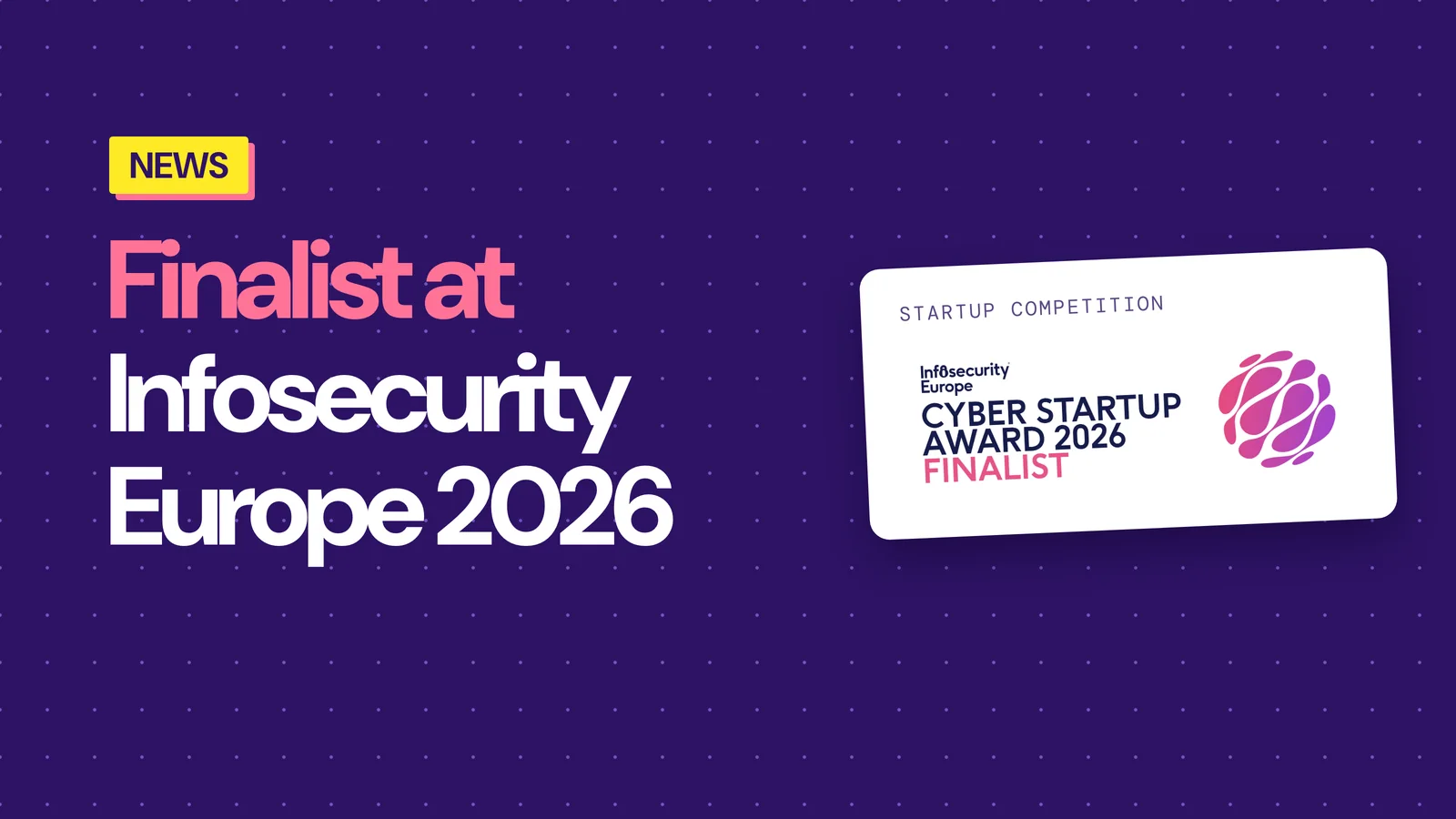 Konvu is a Cyber Startup Award 2026 finalist