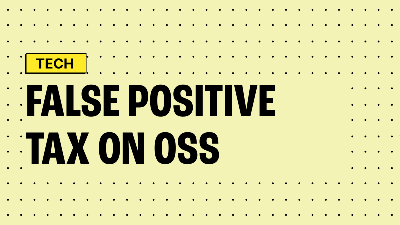 The False Positive Tax on Open Source