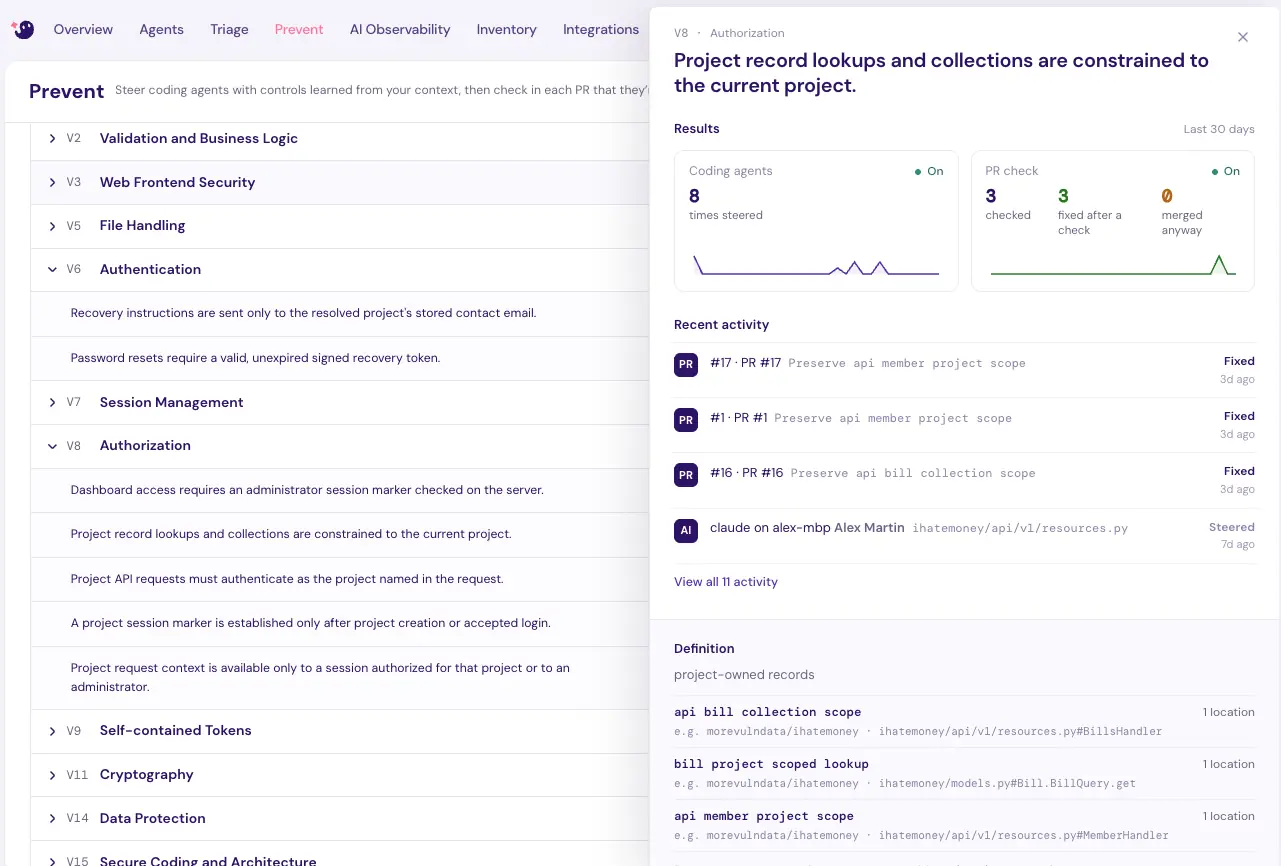 One Control in the dashboard: "Project record lookups and collections are constrained to the current project." Over the last 30 days it steered coding agents 8 times, and the PR check checked 3 pull requests, all fixed after the check and none merged anyway. Recent activity lists those pull requests and a coding-agent session it steered on a named endpoint, and the definition lists the code locations that implement the Control.