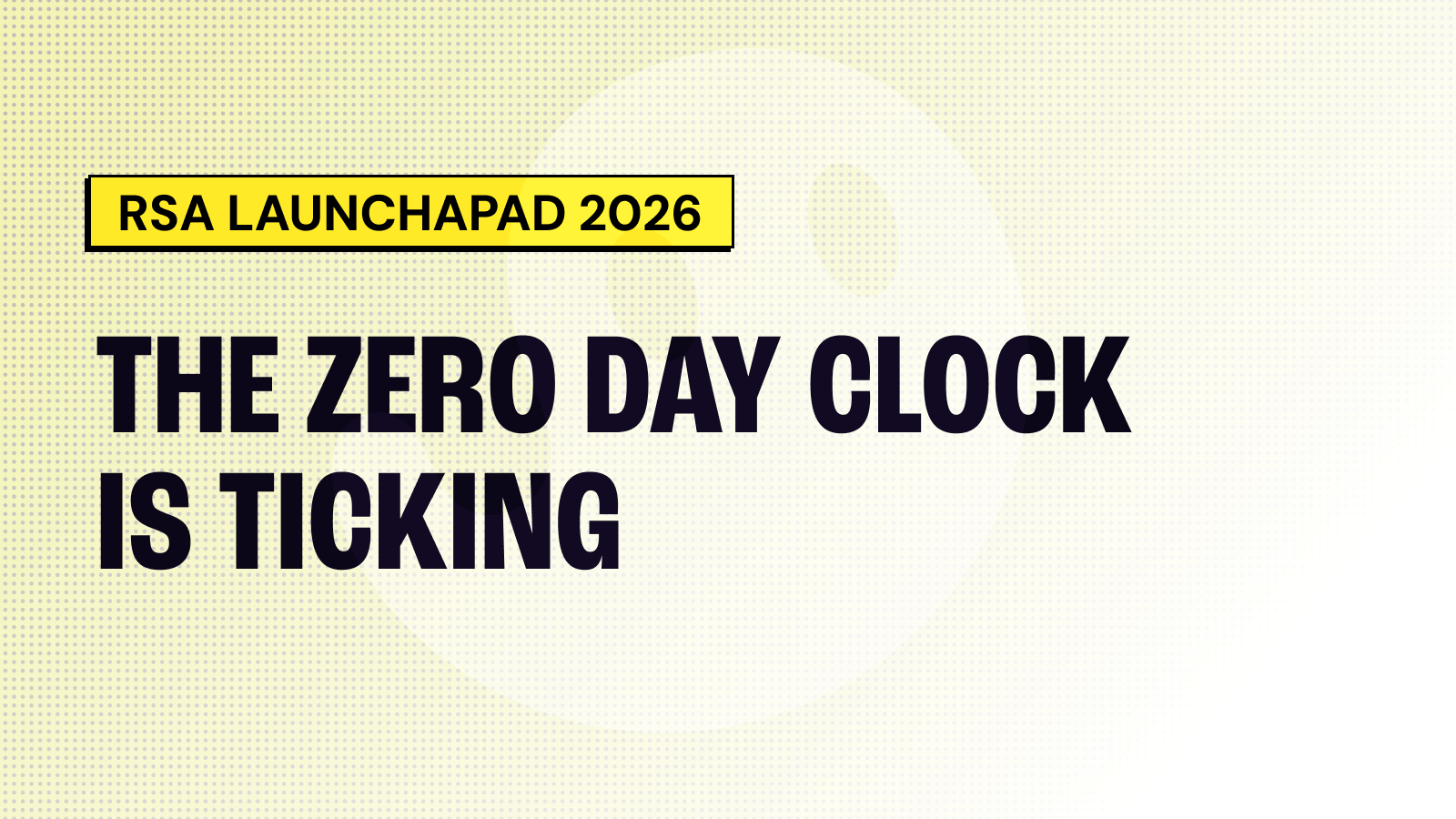 The Zero-Day clock is ticking. We showed the future of VM at RSAC LaunchPad.